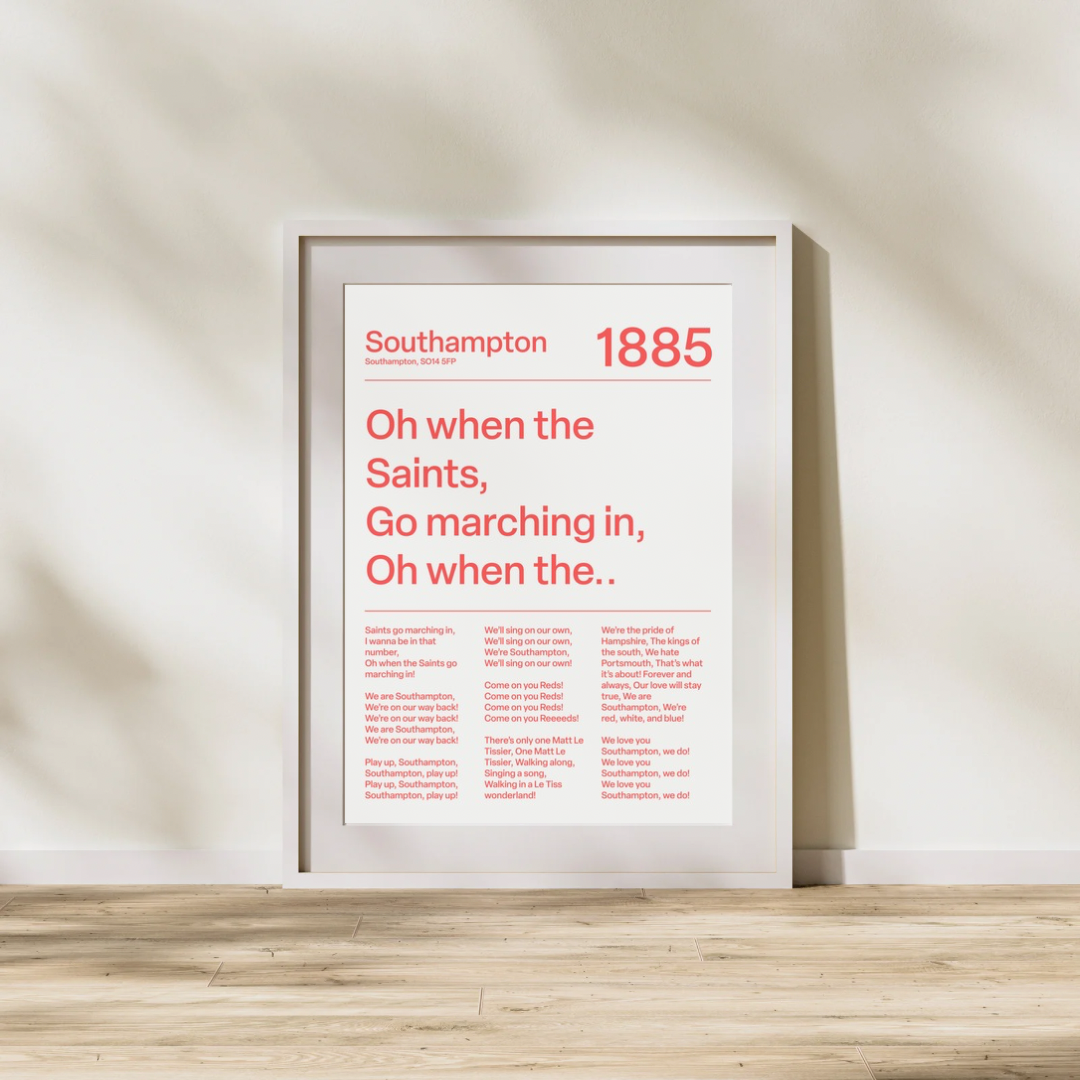 "Oh When the Saints Go Marching In" Southampton F.C. Art Print (White)