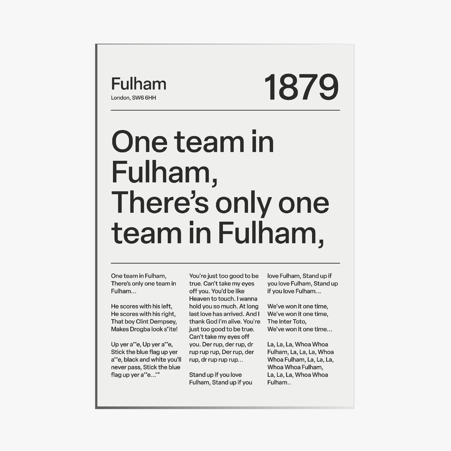 "One Team in Fulham!" Fulham F.C. Art Print (White)
