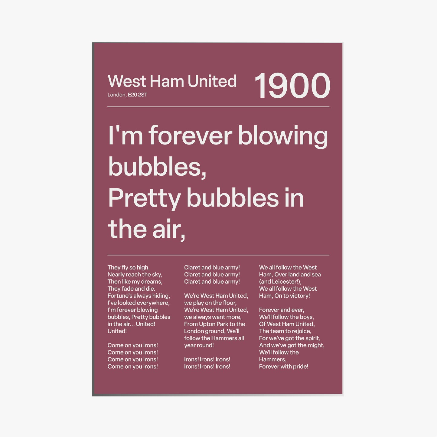 "I´m Forever Blowing Bubbles" West Ham F.C. Art Print (Maroon)