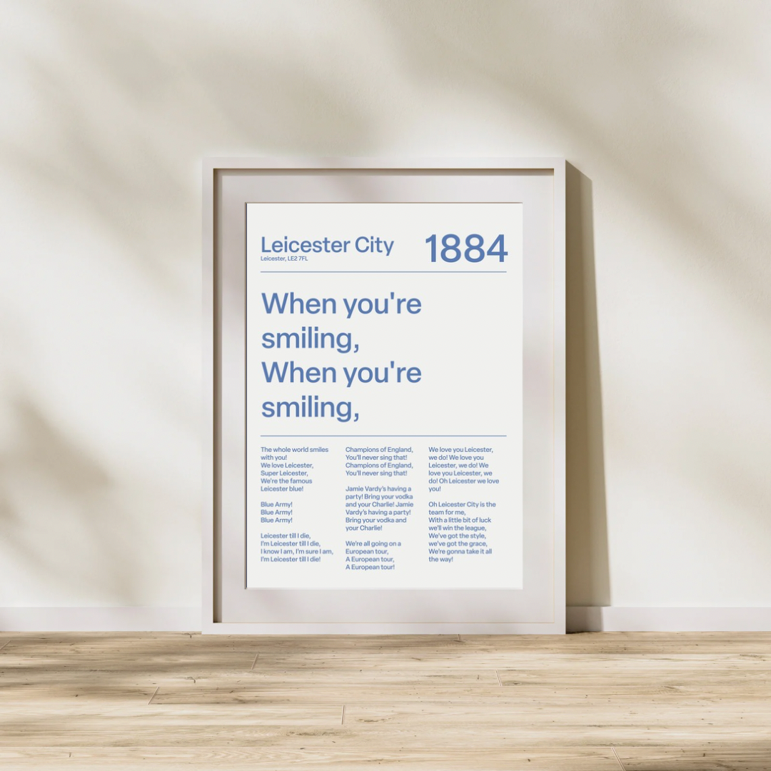 "When you´re smiling" Leicester City F.C. Art Print (White)