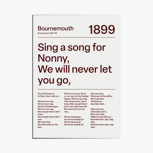 "Sing a song for Nonny" AFC Bournemouth Art Print (White)