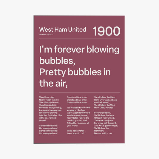 "I´m Forever Blowing Bubbles" West Ham F.C. Art Print (Maroon)