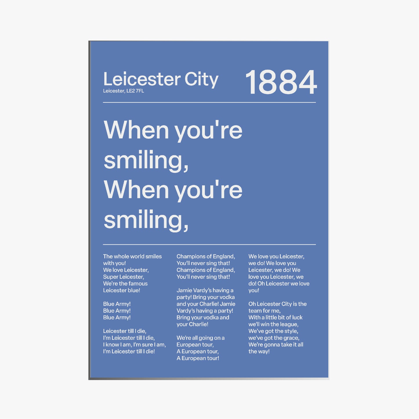 "When you´re smiling" Leicester City F.C. Art Print (Blue)