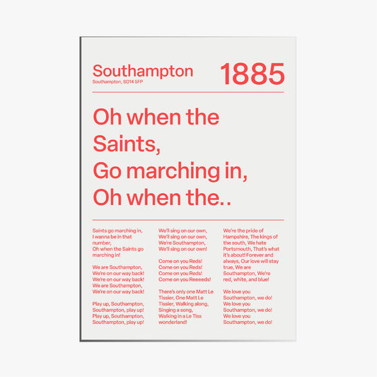 "Oh When the Saints Go Marching In" Southampton F.C. Art Print (White)