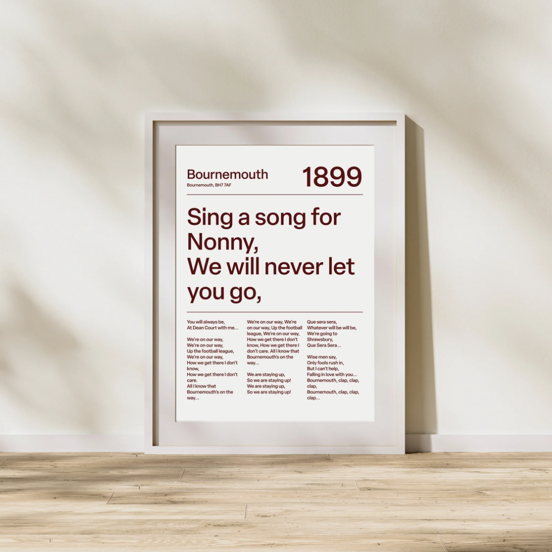 "Sing a song for Nonny" AFC Bournemouth Art Print (White)