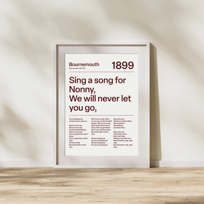 "Sing a song for Nonny" AFC Bournemouth Art Print (White)