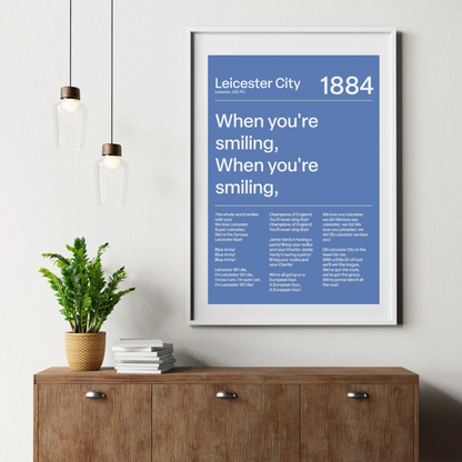 "When you´re smiling" Leicester City F.C. Art Print (Blue)